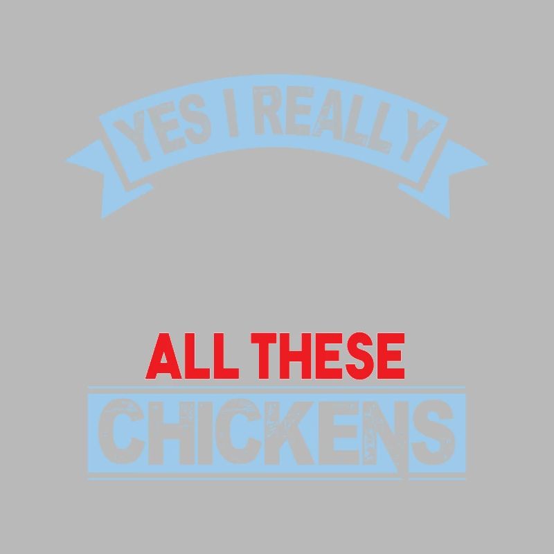 Yes, I really need all these chickens funny