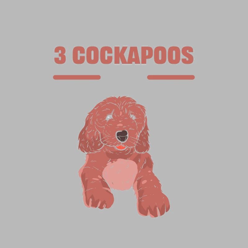 I Was Normal 2 Cockapoos Ago Cockapoo Dog Owner