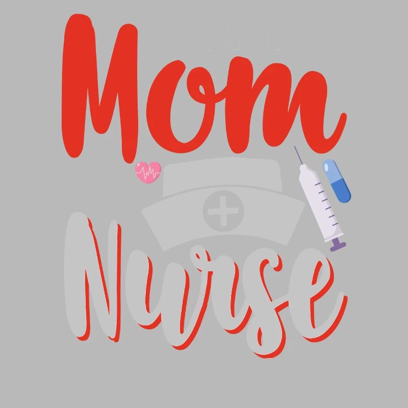 Krankenschwester Mom Mutter Krankenpflege Mutterta