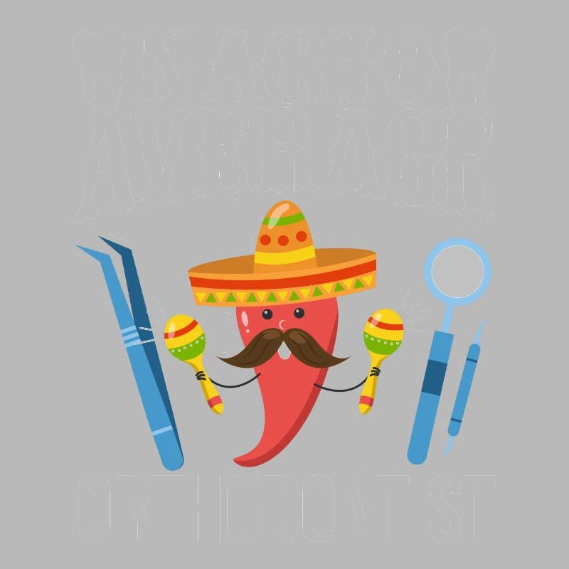 Nacho Average Kieferorthopäde Cinco de Mayo Mexika