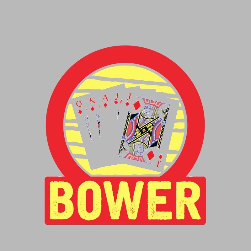 I Never Pass On A Bower - Euchre Player Card Game