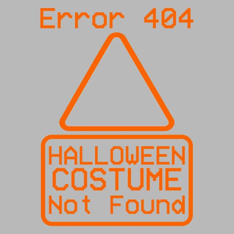 Error 404 Costume Not Found Halloween Coding