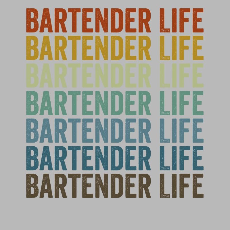 Bartend Life Bartending Bartending