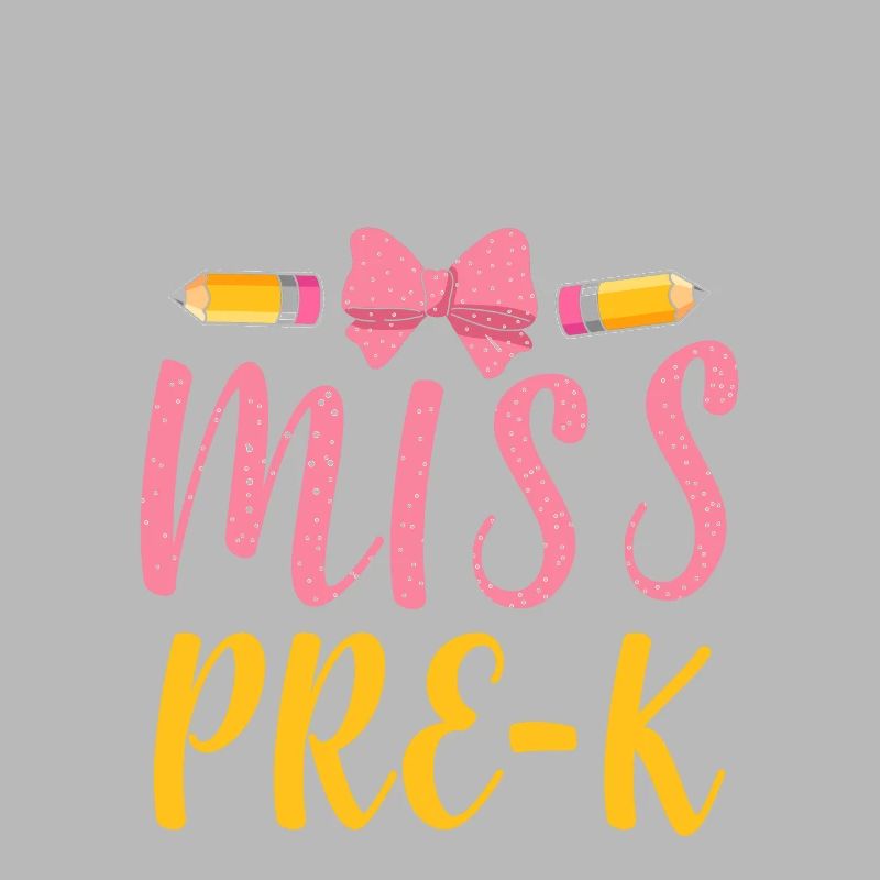 Miss Pre K Kindergarten Vorschule Einschulung