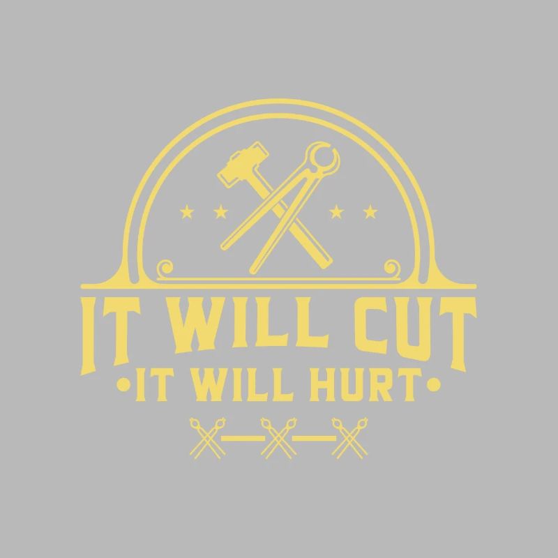 It Will Cut It Will Hurt Iron Blacksmith Tool