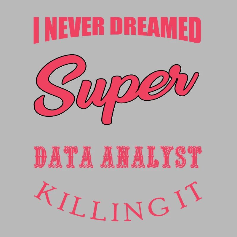 Funny Data Analyst Humor