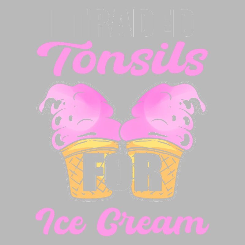 Tonsillectomy I Traded Tonsils For Ice Cream