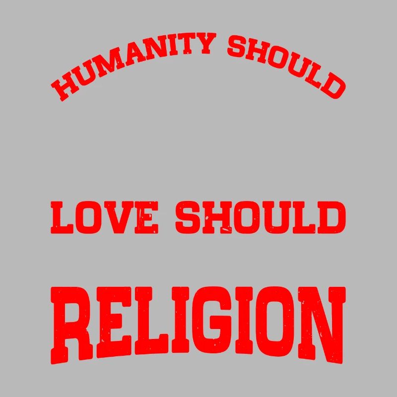 L’amour devrait être notre religion 6