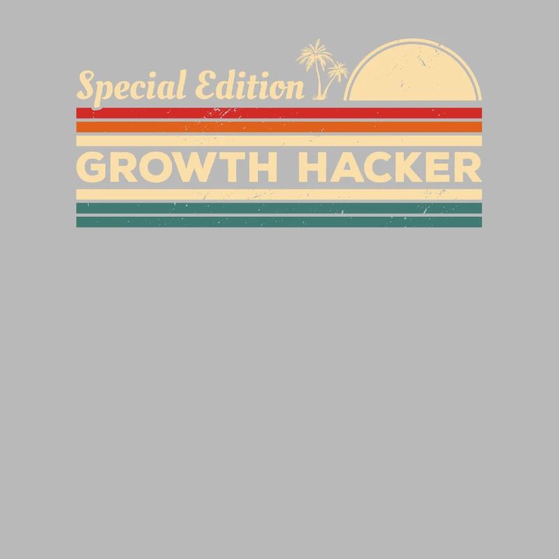 Vintage Special Edition Growth Hacker Hacking