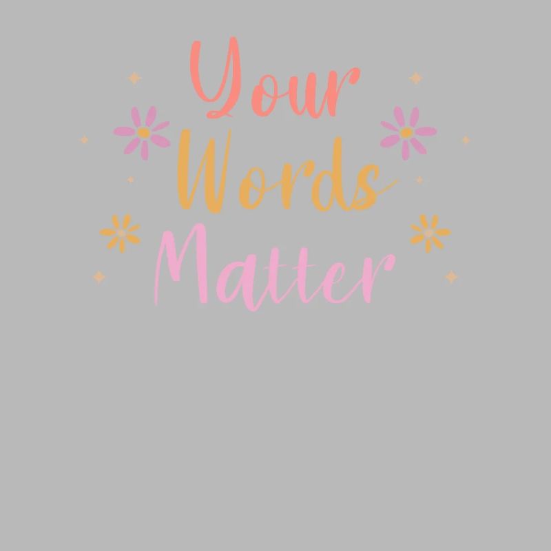 Your Words Matters Speech Language Pathology SLP