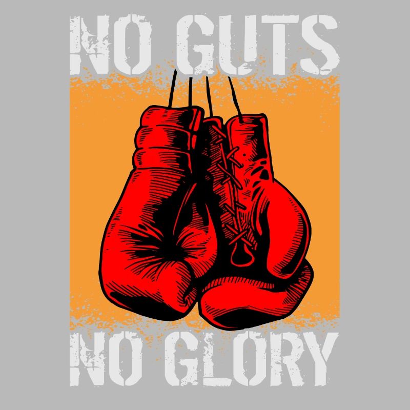 No Guts No Glory Boxing