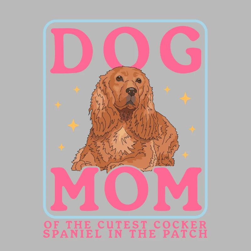 Cocker Spaniel Maman Cocker Spaniel Cadeau