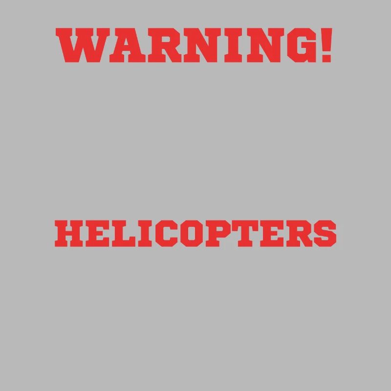 Warning! can be flown spontaneously via helicopter and