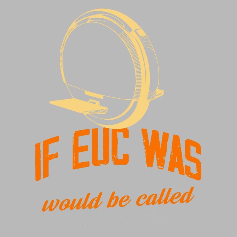 If EUC Was Easy Is Would Be Called Skateboarding