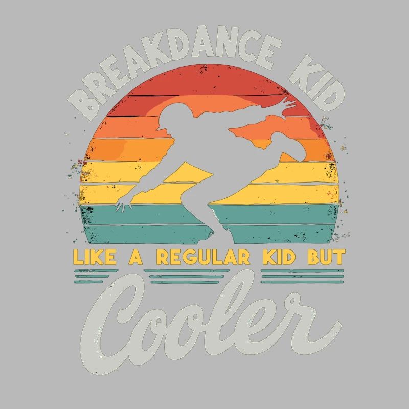Breakdance Kid Breakdancer Retro Dance B-Boys