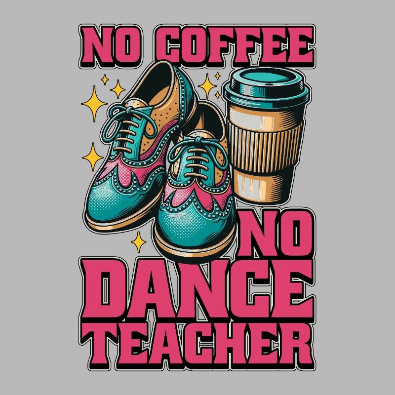 Professeur de danse Pas de café Pas de danse Amateur de café