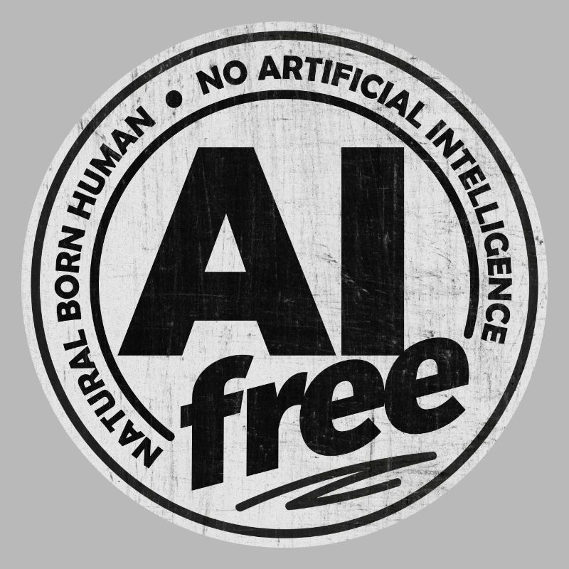 AI Free - No Artificial Intelligence