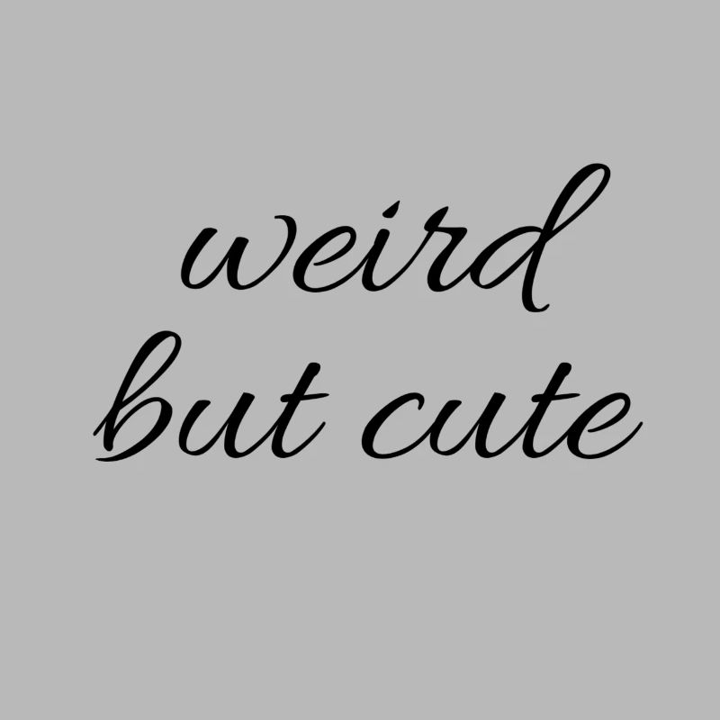 weird