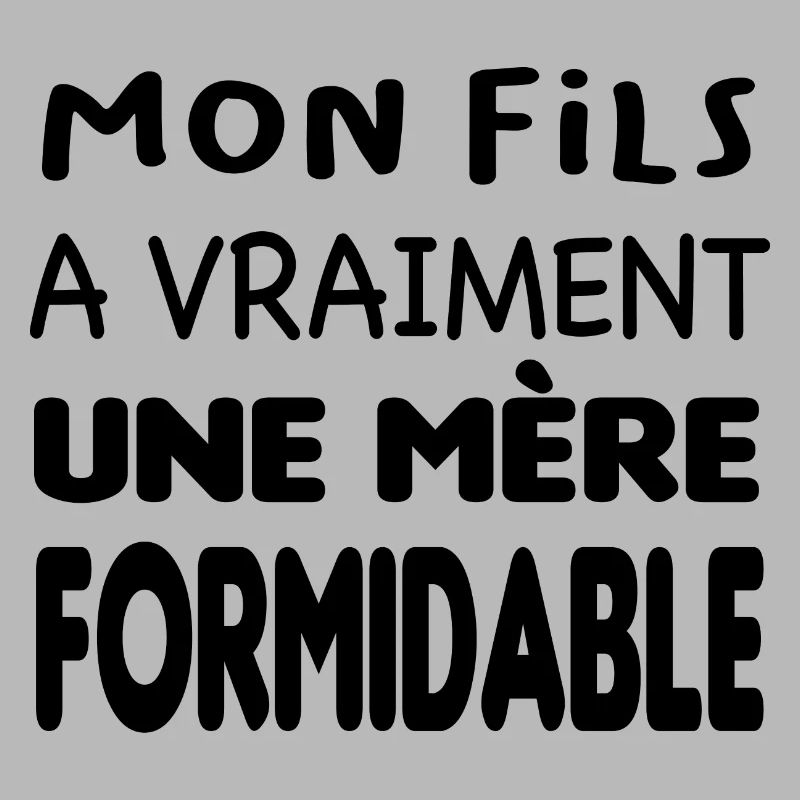 Mère formidable