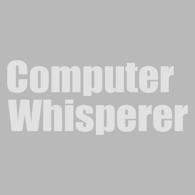 computer whisperer