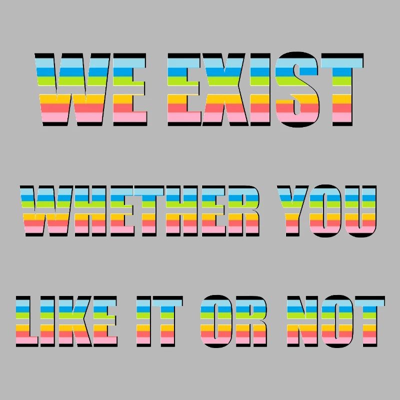 Nous existons - Drapeau queer