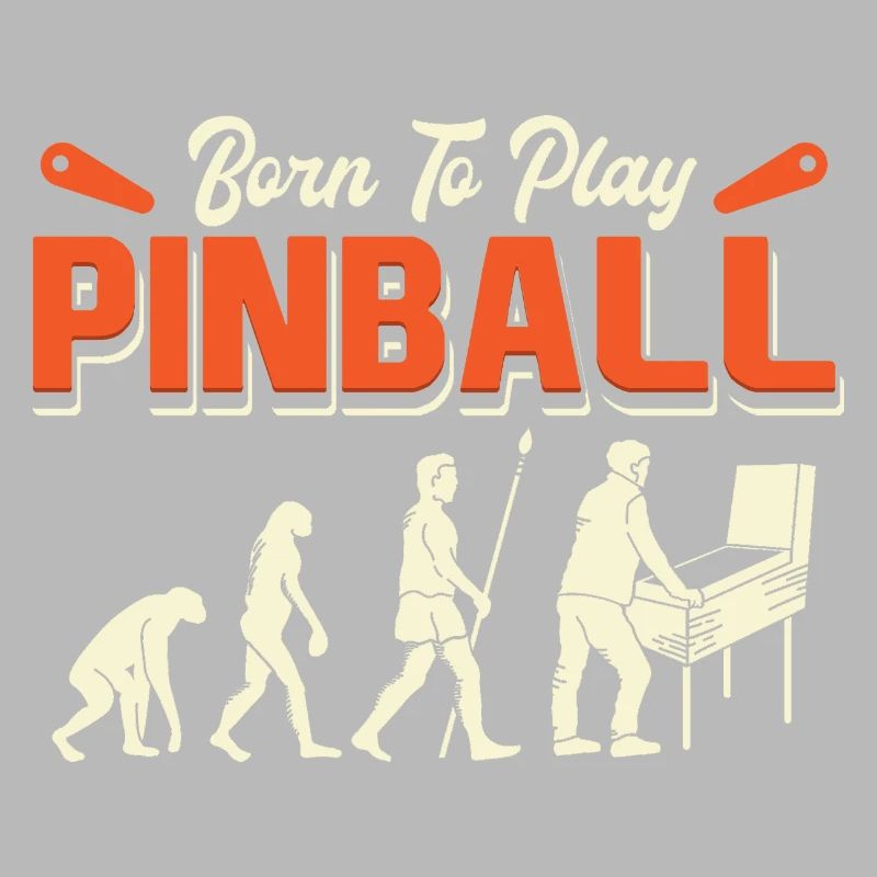 Born To Play Pinball Evolution
