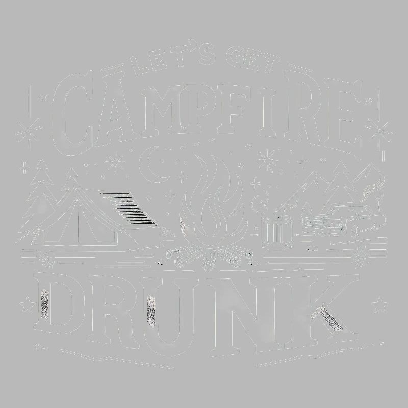 Let's Get Campfire Drunk 8