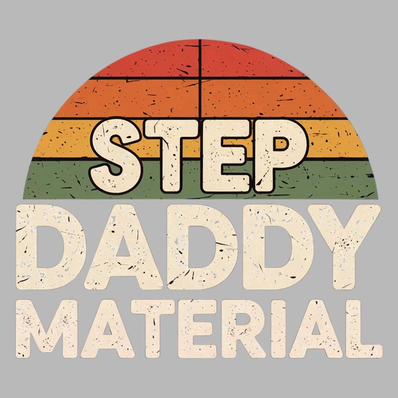 Step Daddy Material 18