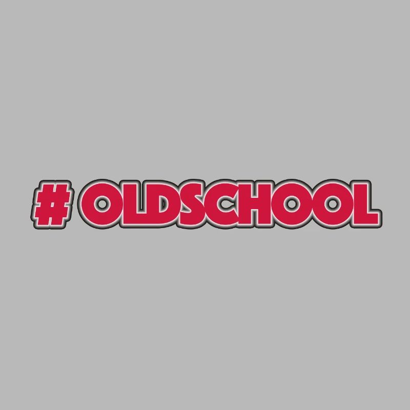 Hashtag Oldschool