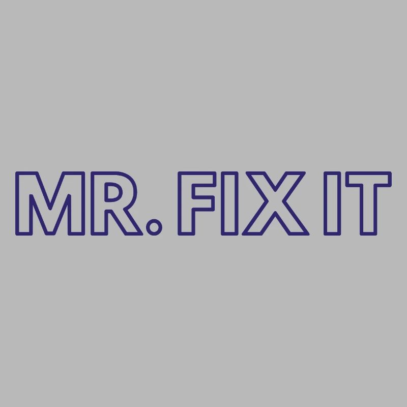 Mr Fix it