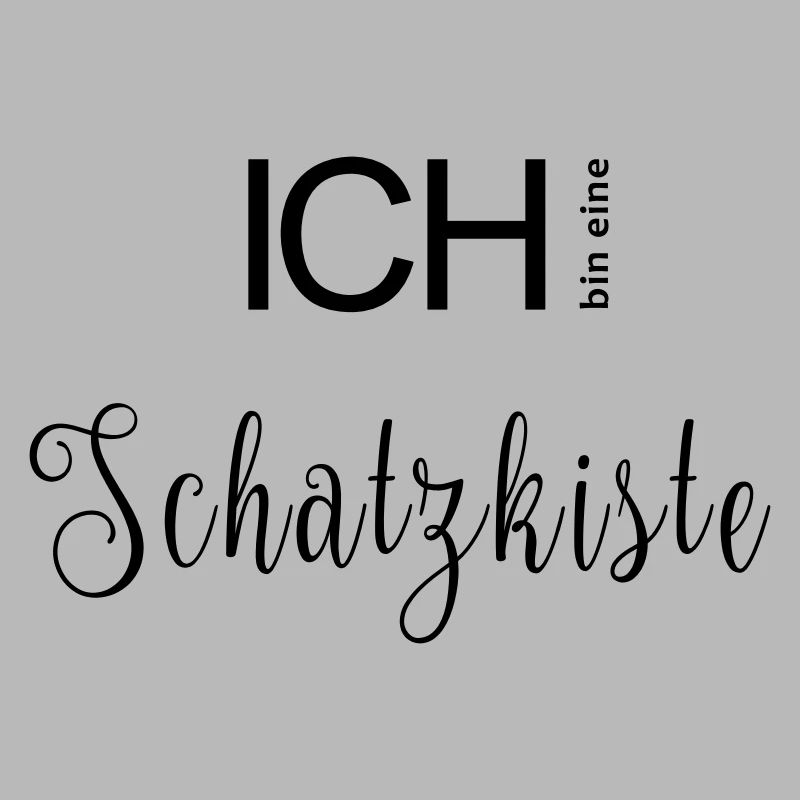 ICH bin eine Schatzkiste.