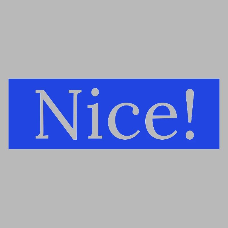 Nice!