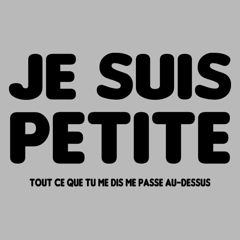 Je suis petite