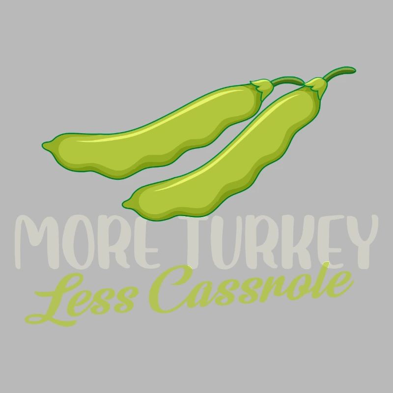 Plus de dinde Moins de casserole Haricot vert Thanksgiving