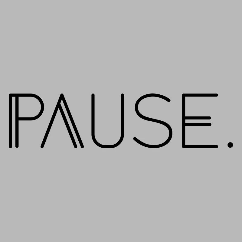 Pause.