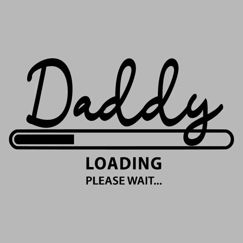 daddy loading