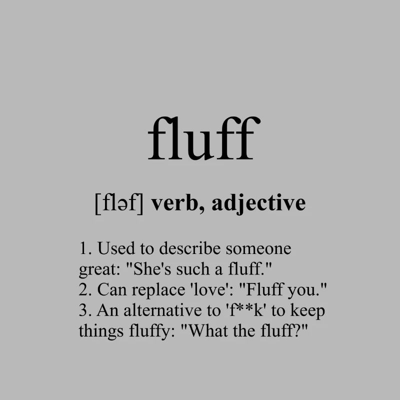 Fluff Definition Dictionary