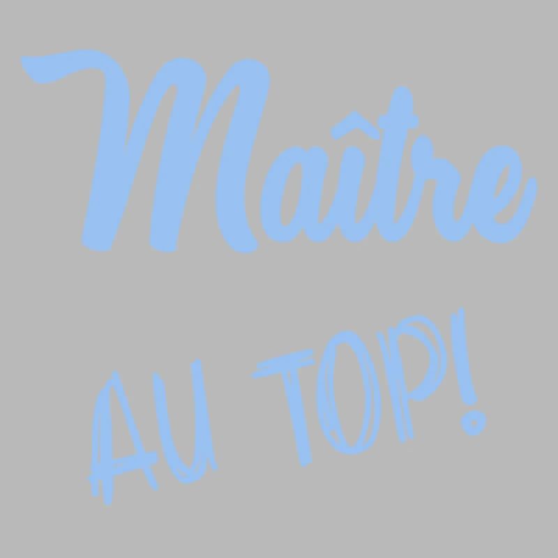 MAÎTRE. MAITRE