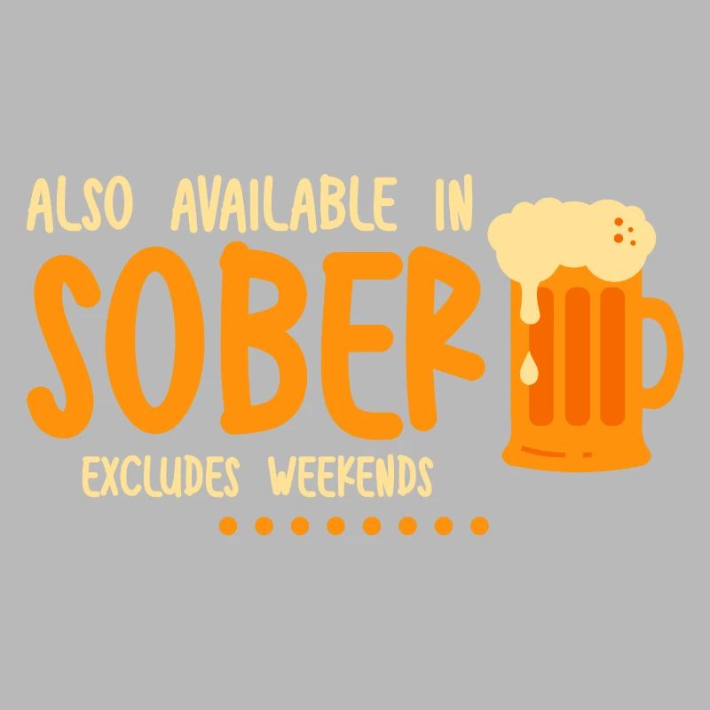 Also Available In Sober, Excludes Weekends 2