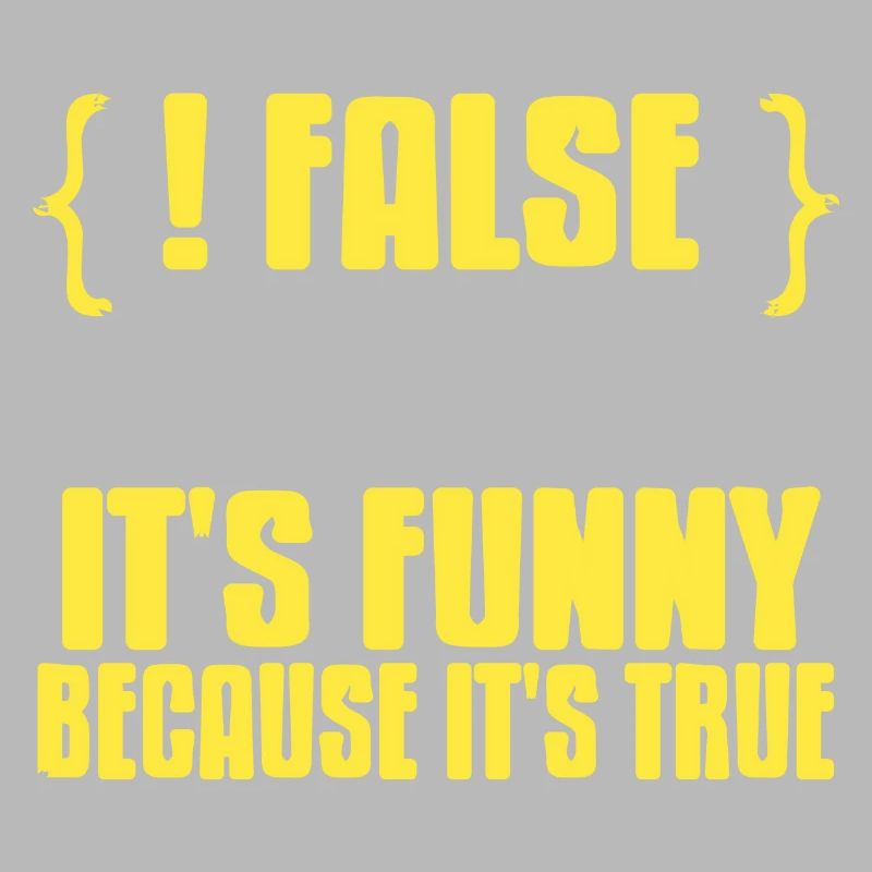 {! FALSE} It's Funny Because It's True Data Admin