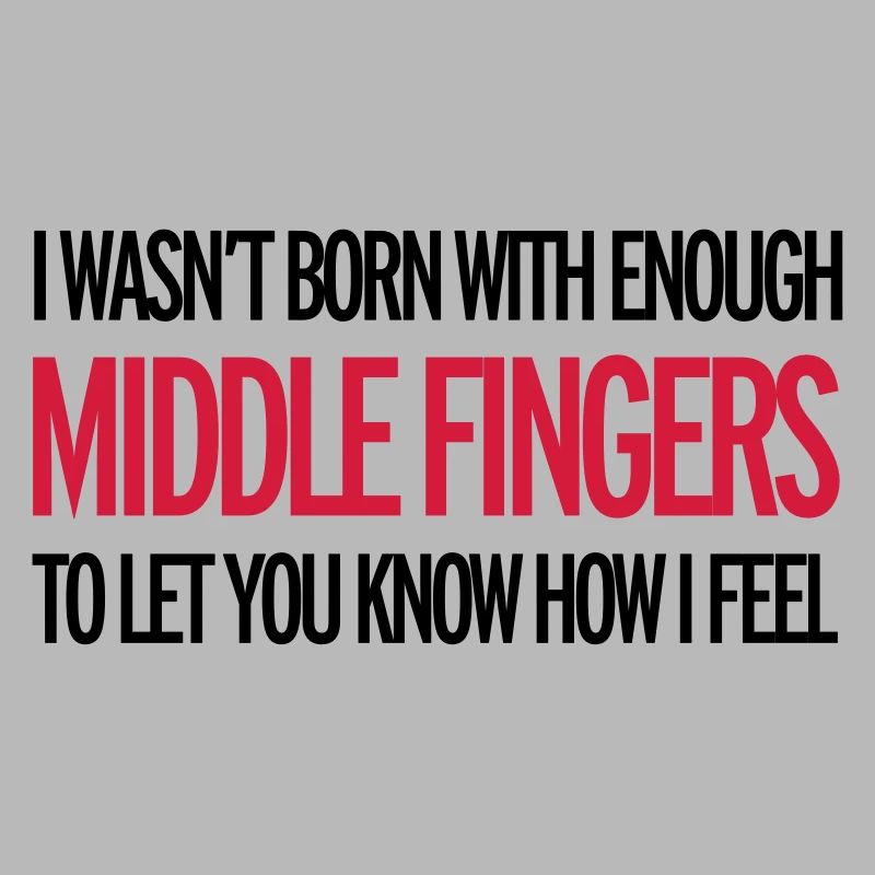 Middle Fingers