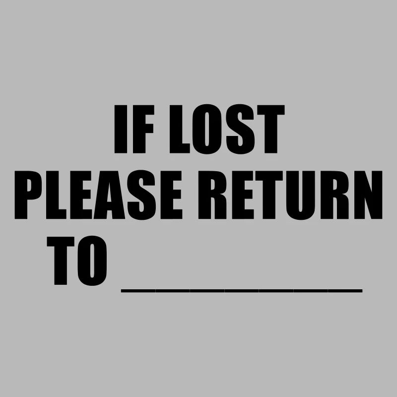if lost please return to