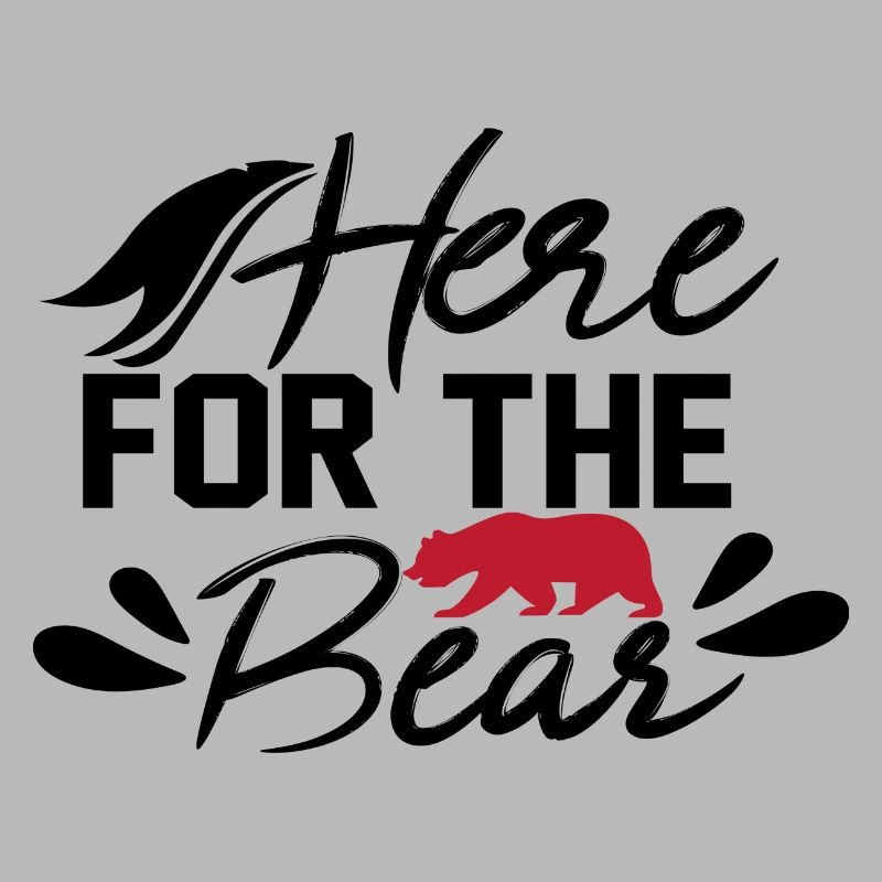 Here for the Bear