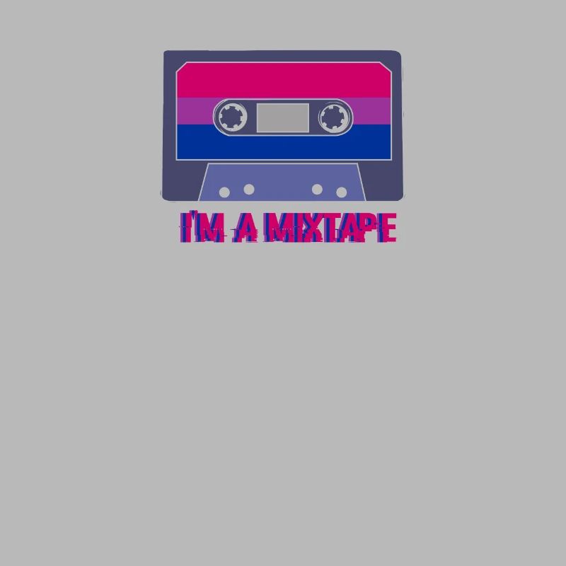 I'm A Mixtape Bisexual Pride LGBTq Pride