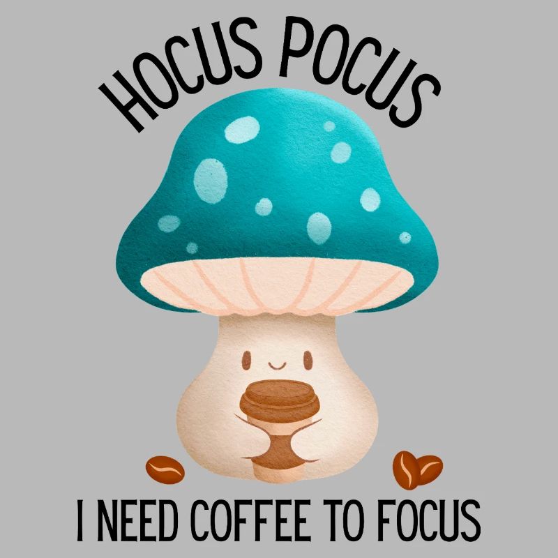 Hocus Pocus I Need Coffee to Focus