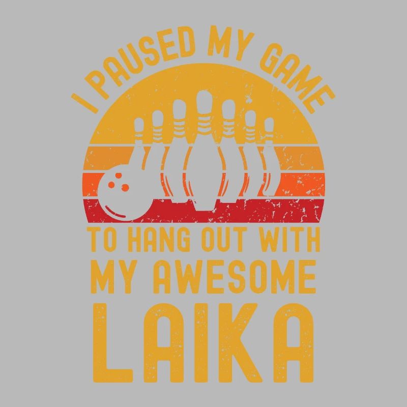 Bowling and Laika