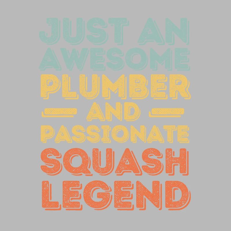 Plombier Légende du squash rétro