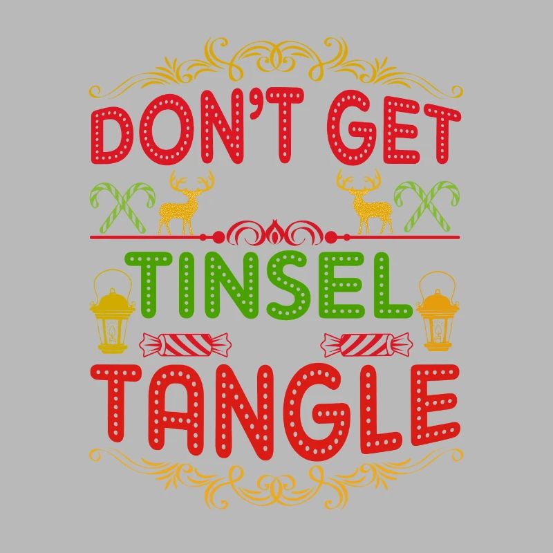 Don't get your tinsel into a tangle