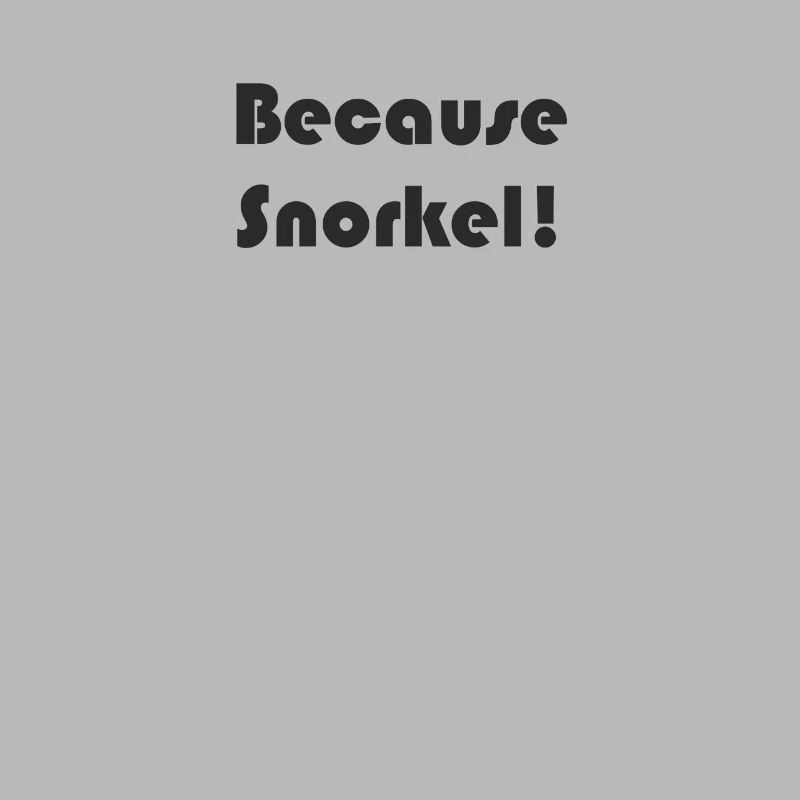 Plongée - Parce que snorkel