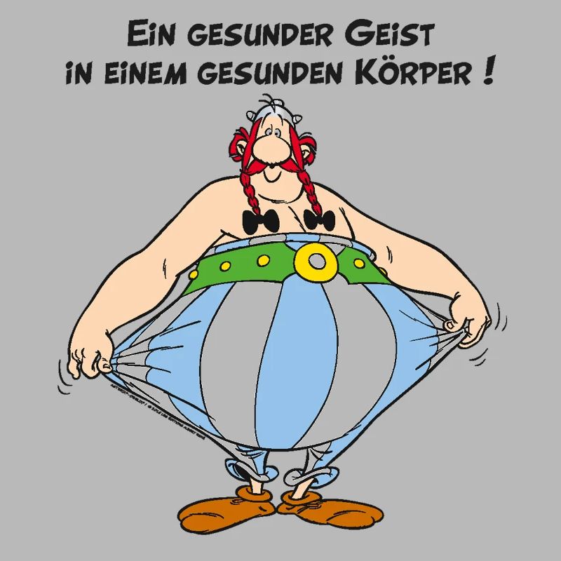 Obelix Ein gesunder Geist